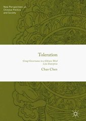 book Toleration: Group Governance in a Chinese Third Line Enterprise