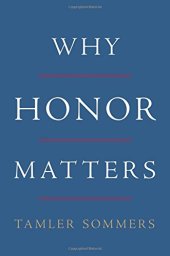 book Why Honor Matters