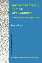 book Discourse Reflexivity in Linear Unit Grammar: The case of IMDb message boards