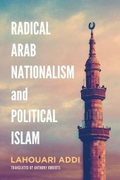 book Radical Arab Nationalism and Political Islam