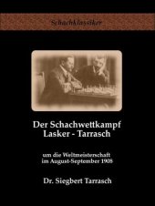 book Der Schachwettkampf Lasker - Tarrasch