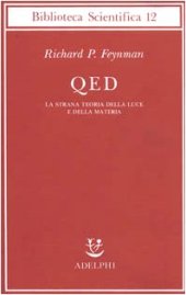 book QED. La strana teoria della luce e della materia