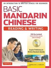 book Basic Mandarin Chinese - Reading & Writing Textbook: An Introduction to Written Chinese for Beginners