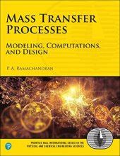 book Mass Transfer Processes: Modeling, Computations, and Design