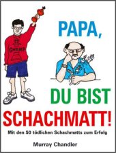 book Papa, du bist schachmatt!