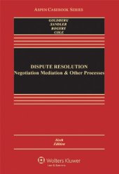 book Dispute Resolution: Negotiation, Mediation and Other Processes