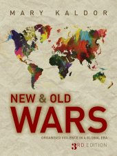 book New and Old Wars: Organised Violence in a Global Era