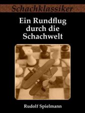 book Ein Rundflug durch die Schachwelt