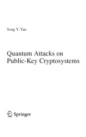 book Quantum Attacks on Public-Key Cryptosystems