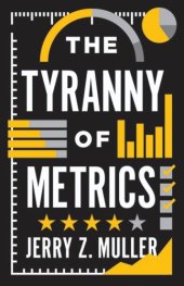 book The Tyranny of Metrics