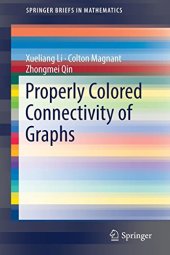 book Properly Colored Connectivity of Graphs