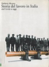 book Storia del lavoro in Italia dall’unità ad oggi