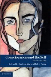 book Consciousness and the Self: New Essays