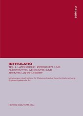 book Intitulatio II: Lateinische Herrscher- und Fürstentitel im neunten und zehnten Jahrhundert