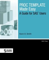 book PROC TEMPLATE Made Easy: A Guide for SAS Users