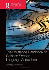 book The Routledge Handbook of Chinese Second Language Acquisition