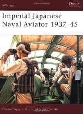 book Imperial Japanese Naval Aviator 1937-45