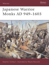 book Japanese Warrior Monks-Ad 949-1603