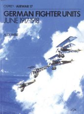 book German Fighter Units: June 1917-1918