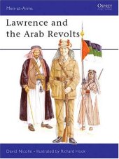 book Lawrence and the Arab Revolts 1914-18