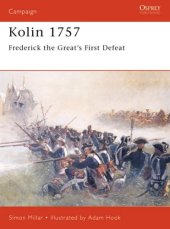 book Kolin 1757: Frederick the Great's First Defeat