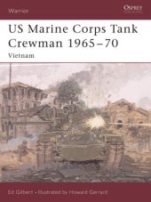 book US Marine Corps Tank Crewman 1965-70: Vietnam