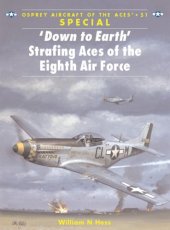 book 'Down to Earth' Strafing Aces of the Eighth Air Force