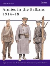 book Armies In The Balkans 1914-18