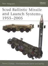 book Scud Ballistic Missile and Launch Systems 1955-2005