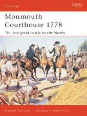 book Monmouth Courthouse, 1778: The Last Great Battle in the North