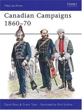 book Canadian Campaigns 1860-70