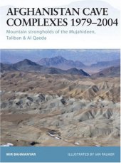 book Afghanistan Cave Complexes 1979-2004