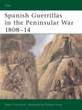 book Spanish Guerrillas in the Peninsular War 1808-14