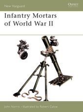 book Infantry Mortars of World War II