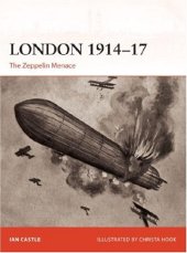 book London 1914-17: the Zeppelin menace