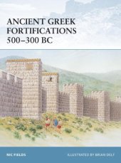 book Ancient Greek Fortifications 500-300 BC