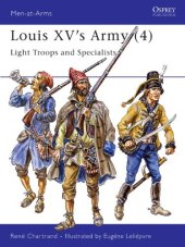 book Louis XV's Army Light Troops & Specialists