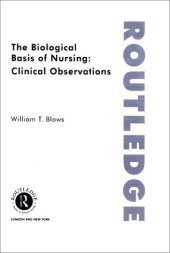 book The Biological Basis of Nursing: Clinical Observations