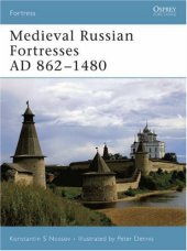 book Medieval Russian Fortresses AD 862-1480