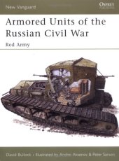 book Armored Units of the Russian Civil War: Red Army