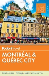 book Fodor’s Montreal and Quebec City