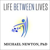 book Life Between Lives: Hypnotherapy for Spiritual Regression [mp3 audio]