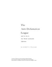 book The Anti-Defamation League and Its Use in the World Communist Offensive