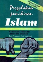 book Pergolakan Pemikiran Islam: Catatan Harian Ahmad Wahib (disertai komentar pro dan kontra, edisi digital)