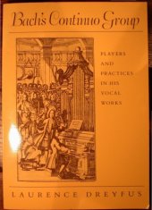 book Bach’s Continuo Group: Players and Practice in His Vocal Works