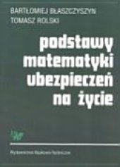 book Podstawy matematyki ubezpieczeń na życie