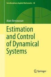 book Estimation and Control of Dynamical Systems