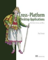 book Cross-Platform Desktop Applications: Using Node, Electron, and NW.js