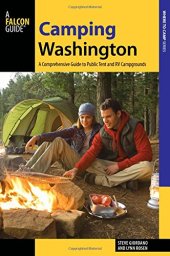 book Camping Washington: A Comprehensive Guide to Public Tent and RV Campgrounds