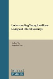 book Understanding Young Buddhists: Living out Ethical Journeys